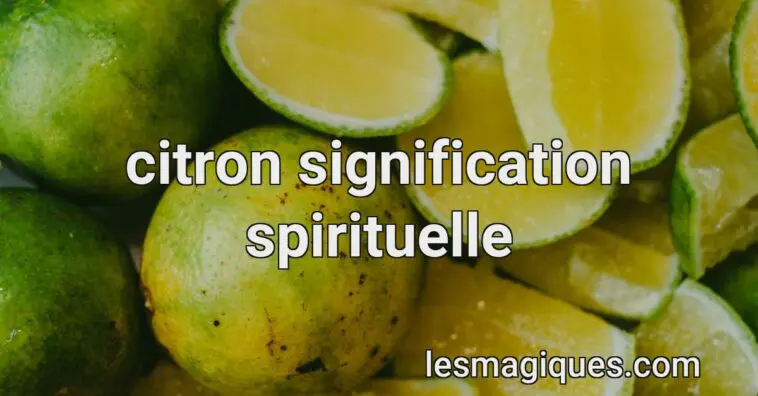 citron signification spirituelle