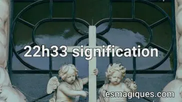 22h33 signification