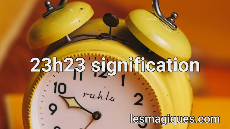23h23 signification