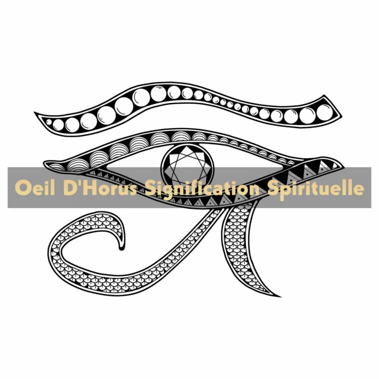 Oeil D'Horus Signification Spirituelle